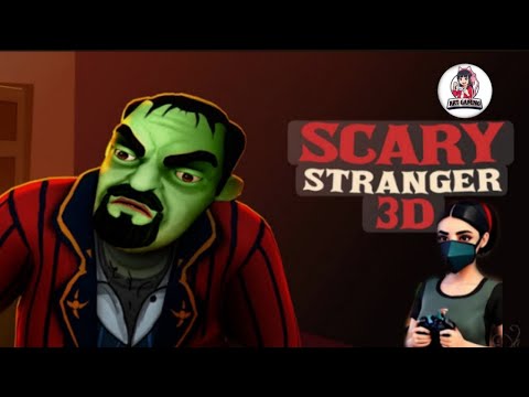 Scary stranger 3d Level-7 Art Gaming 