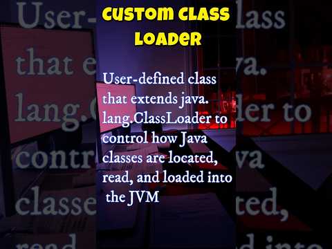 Java Interview Question : Custom Class Loader