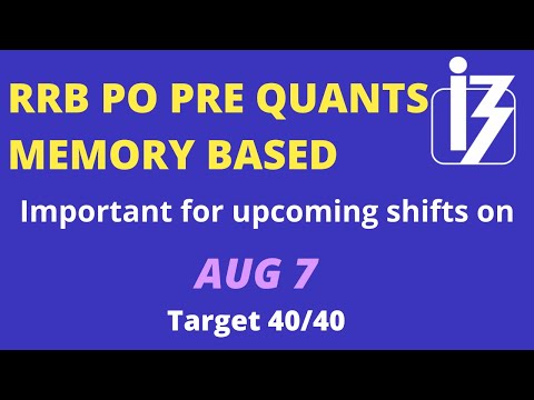 RRB PO PRE QUANTS MEMORY BASED PAPER-2021,AUG, 1
