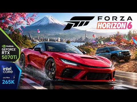 Forza Horizon 6 Tested on the NVIDIA RTX 5070 Ti & Intel Ultra 7 265K