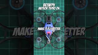 BetaFPV Meteor75 Pro O4 - Make it Fly Better! #fpv #betafpv #meteor75pro
