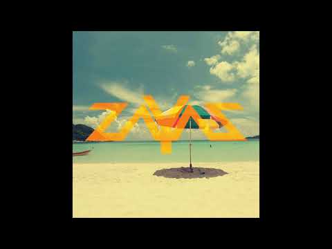 ZAYAZ - Better Days