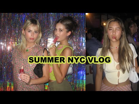NYC SUMMER VLOG 10: events, friends visiting from LA, work shtuff