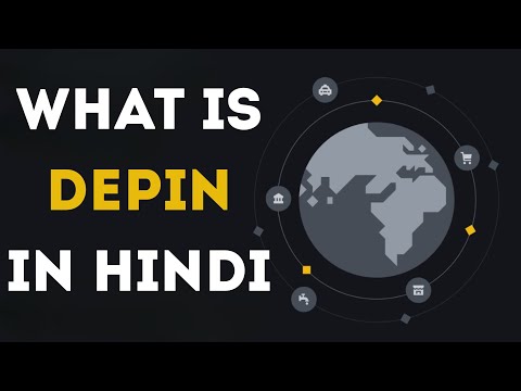 🚀 WHAT IS DEPIN IN HINDI | TOP DEPIN PROJECTS EXPLAINED 🔥