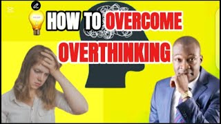 HOW TO OVERCOME OVERTHINKING (FIX IT NOW!) ||APOSTLE JOSHUA SELMAN