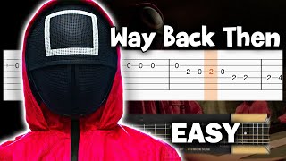 Squid Game - Way Back then (Netflix) - Guitar tutorial (TAB)