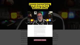 Lesson Learned Using an AI Army to Test Microsoft Office 🤖