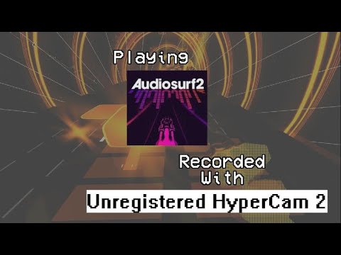 Playing AudioSurf2 with HyperCam2