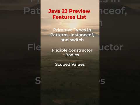 Java 23 preview