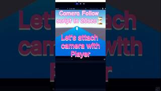 Unity Camera Follow 🔥 | 💻Simple and easy Beginner Tutorial🔥 #coding #unity #programming #viral