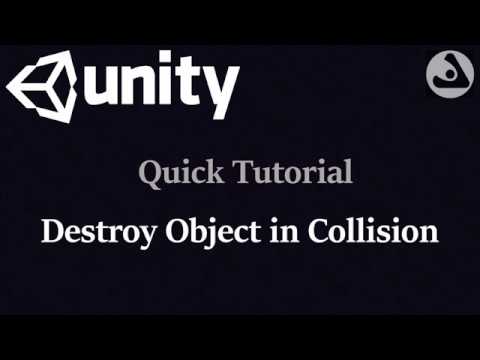 Destroy Object On Collision In Unity