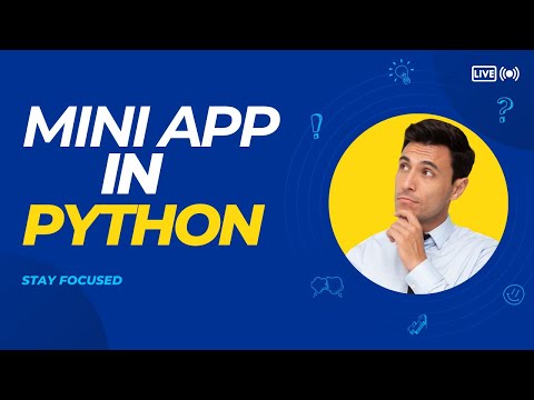 mini app project in python | python |