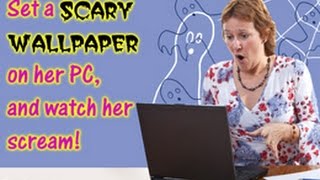 Scary Computer Pranks