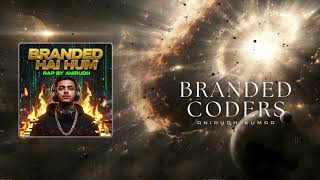 BrandedCoders - Motivational Coding Song | Programming Inspiration for Students & Developers