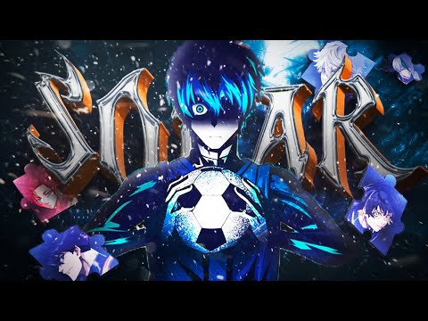 Blue Lock [AMV] Ember to Solar - RIIZE