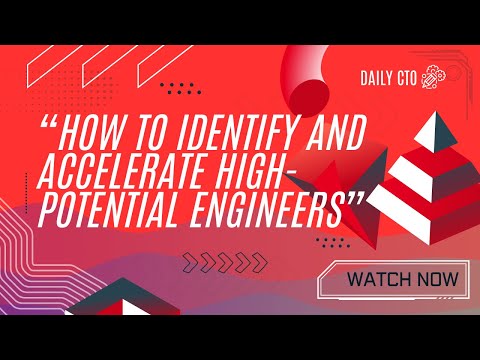 Episode 40: How to Identify and Accelerate High-Potential Engineers