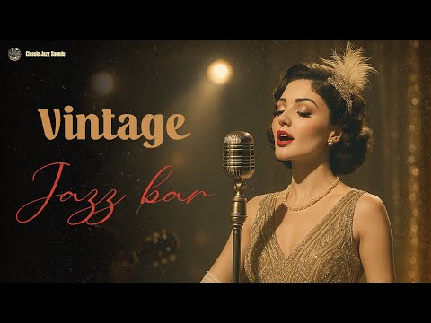 Vintage Jazz Bar Smooth Female Vocals for a Classy Night
