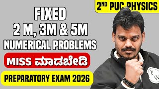 Fixed 2 Marks, 3Marks & 5Marks Numerical Problems | Physics | 2nd PUC Preparatory 📚 #2ndpuc
