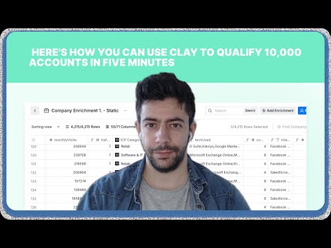 How you can use Clay.com to qualify 10,000 accounts in 5 minutes