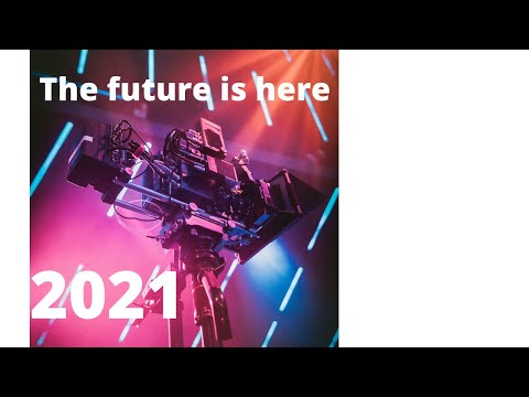 Futuristic Technology in 2021