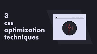 how to optimize CSS for website performance