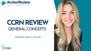 CCRN® Rapid 30 General Questions and Concepts