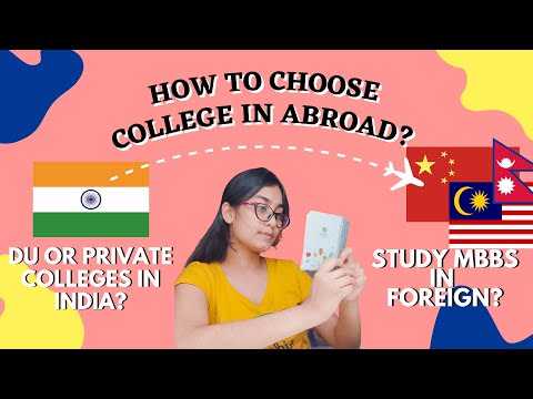 Choose the correct College for MBBS in abroad!! How to make a right decision??Best options for you!!