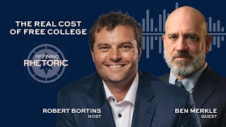 The Real Cost of "Free" College Money with Dr. Ben Merkle