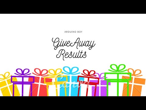 GIVEAWAY RESULT 🔥🔥 || Arduino Boy