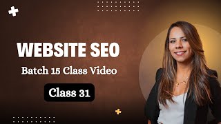 Website Seo  Class 31 II Topic: Product SEO II