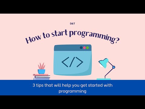 How to start programming in 2021(And keep up with it ..)