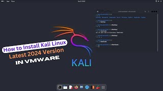How to install Kali Linux 2024 version in VMWARE