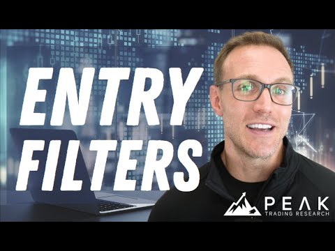 ENTRY FILTERS | #1 Tool For Better Trading Systems | Turn Good Strategies Into GREAT Strategies