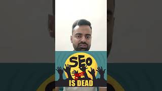 Is SEO Dead? SEO Myth | Career in SEO | Website SEO | SEO 2022 | SEO in Hindi