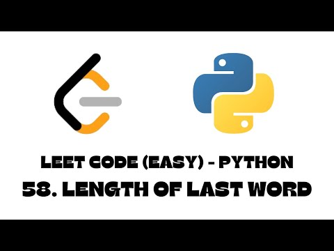 58. Length of Last Word | LeetCode | Python