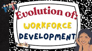 The Evolution of Workforce Development: Preparing Employees for the Future of Work
