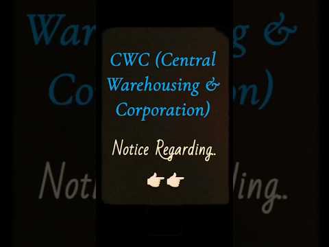 CWC (Central Warehousing Corporation)UPDATE‼️😳😳#cwc #exam#update #interview#results#documents#link