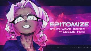Mittsies - Epitomize (Dark Synthwave Cover) [Helltaker Ost]