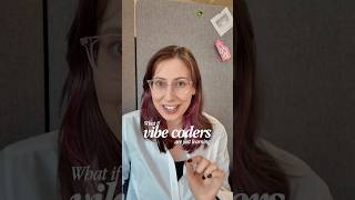 Vibe coders are just learning to code