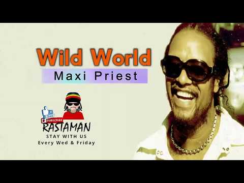 Maxi Priest - Wild World (LYRICS) 🎵