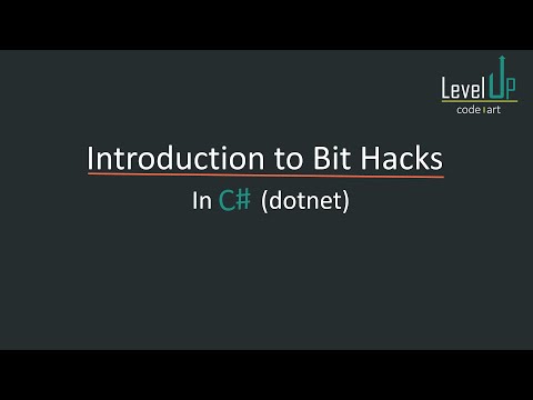 Introduction to Bit Hacks in C#