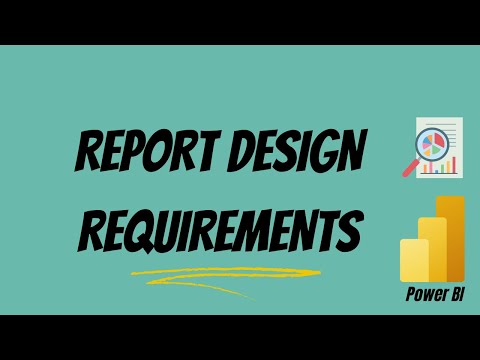 Power BI  key requirements for report design | PL-300 #12