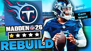 Rebuilding the Tennessee Titans In Madden 26 Franchise