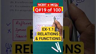MCQ 1️⃣9️⃣ Relations and Functions 1.1 – Q. 15 ✅️ NCERT MCQ Series | Maths Class 12
