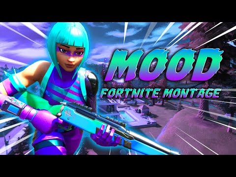 Mood Fortnite montage