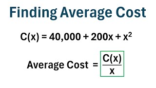 How to Find Average Cost Function and Minimal Average Cost