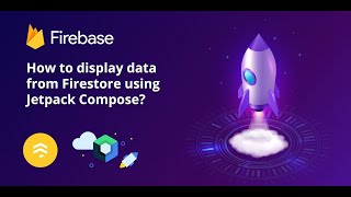 How to display data from Firestore using Jetpack Compose?