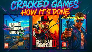 How Games Get Cracked?