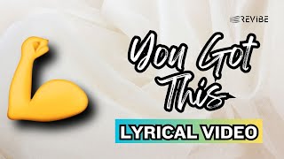 You Got This (Official Lyric Video) | Fotty Seven | You Got This