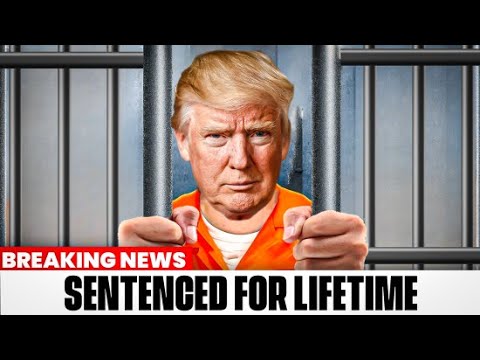 1 HOUR AGO:- TRUMP Sentenced To Life in JAIL Just After Becoming President